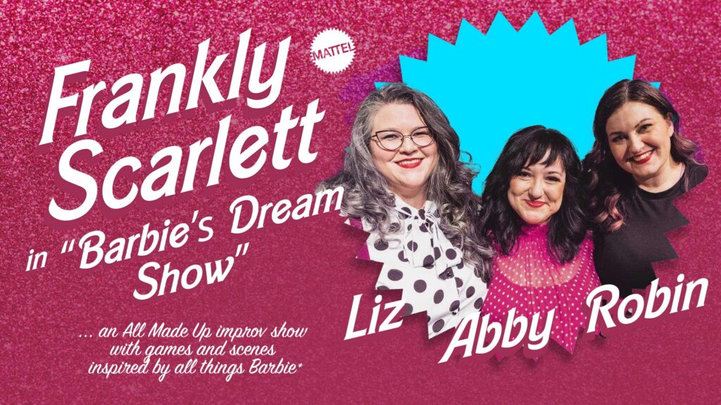 Frankly Scarlett in “Barbie’s Dream Show” poster