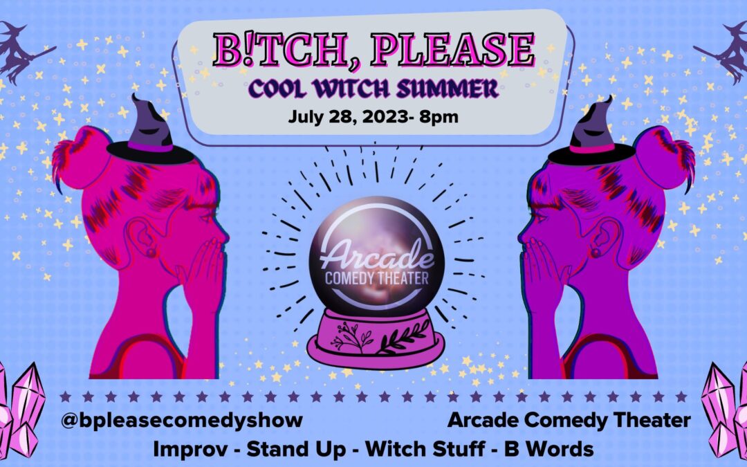 B!tch Please: Cool Witch Summer