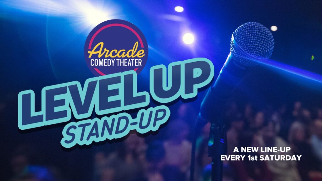 Level Up Stand Up poster