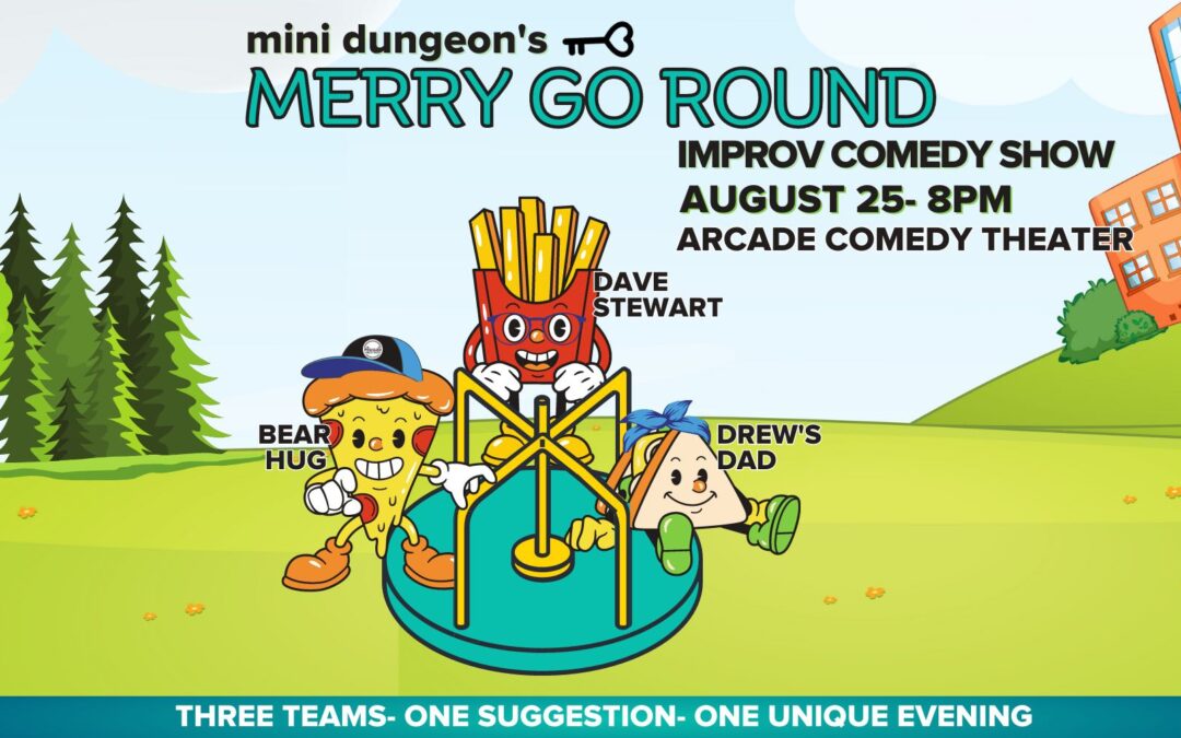 Mini Dungeon’s Merry Go Round