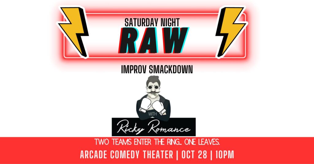 Saturday Night Raw with Ricky Romance poster