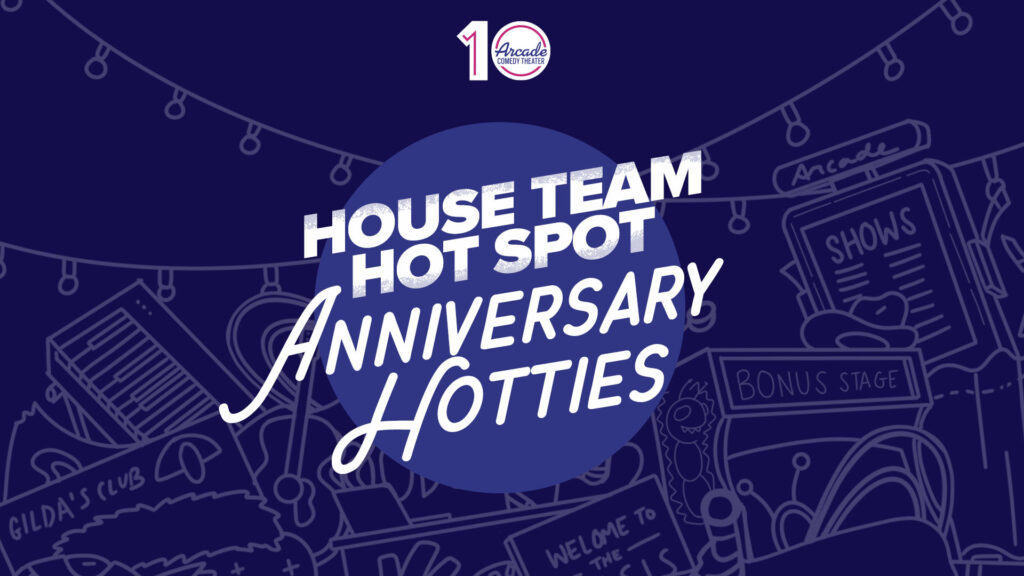 House Team Hot Spot: Anniversary Hotties poster