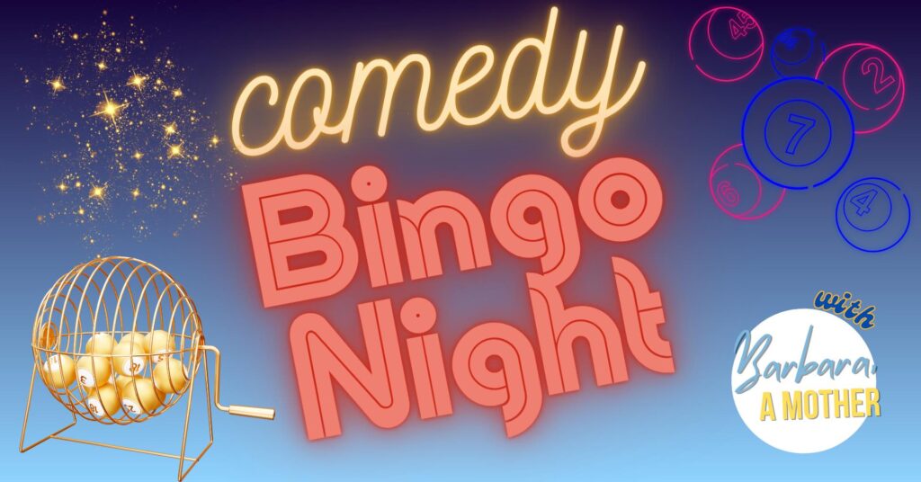 Comedy Bingo Night with Barbara, A Mother poster
