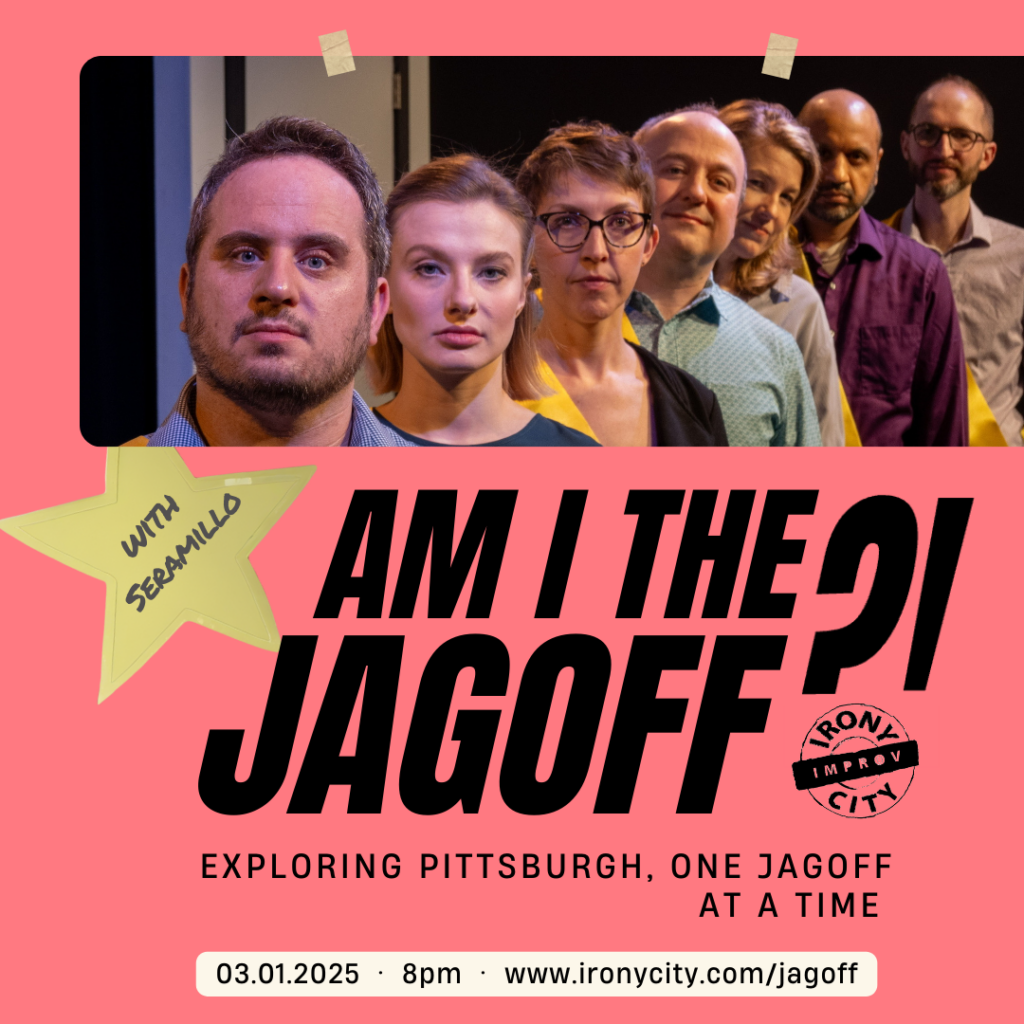 Irony City: Am I the Jagoff? poster