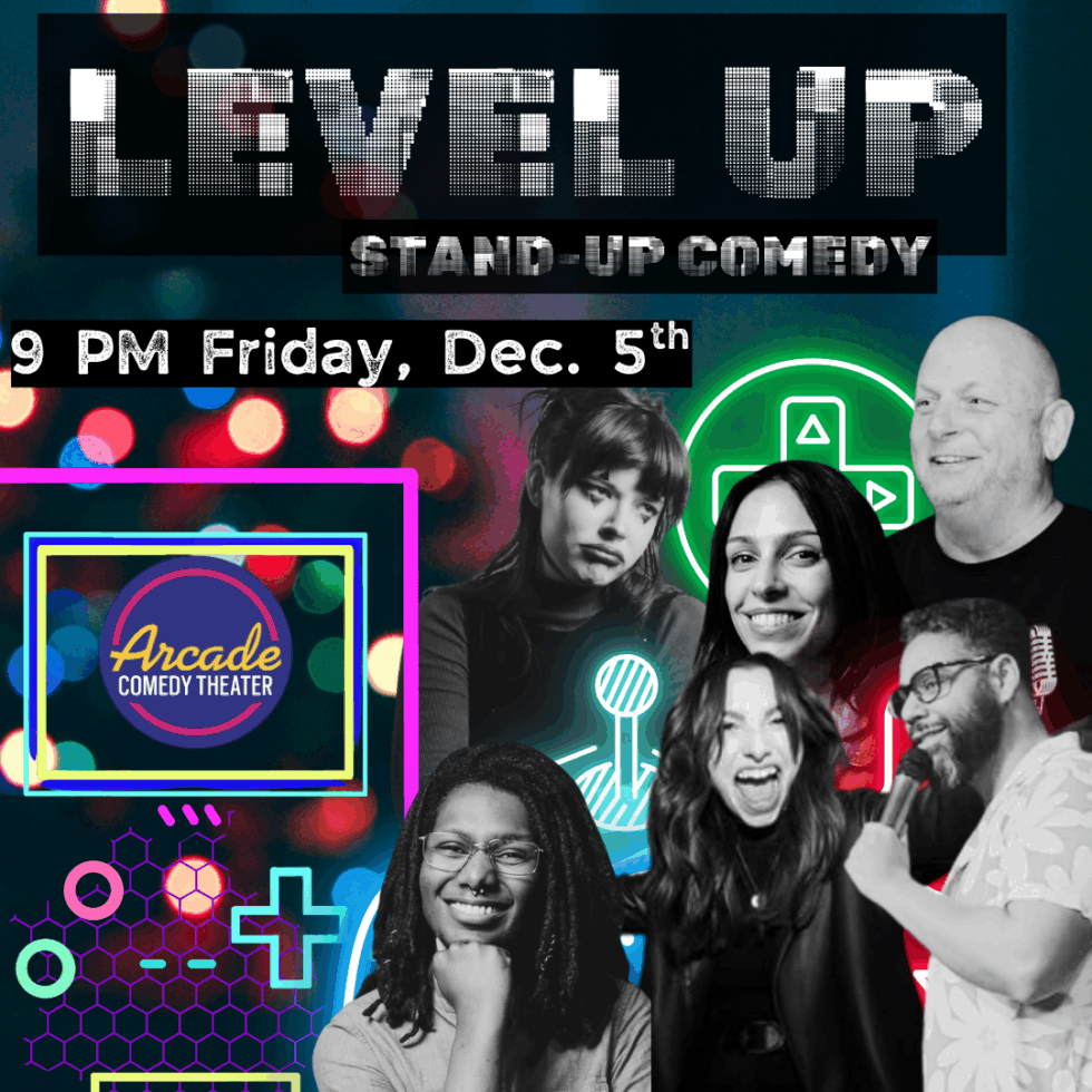 Level Up Stand Up | Arcade Comedy Theater