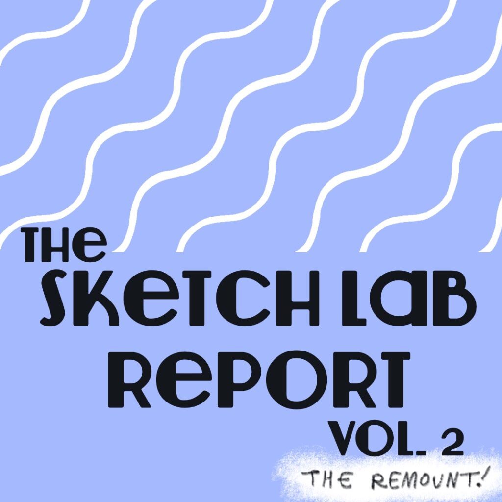 Sketch Lab Report Vol. 2 poster
