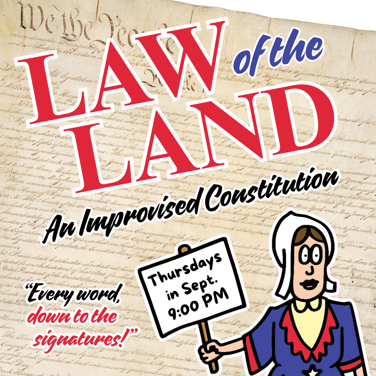 Law of the Land: An Improvised Constitution
